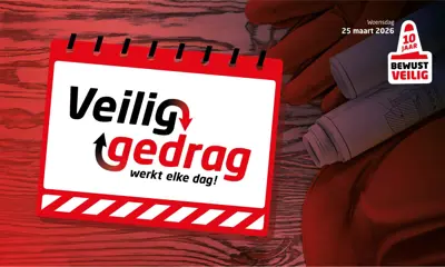 Bewust Veilig-dag 2026: veilig gedrag werkt elke dag